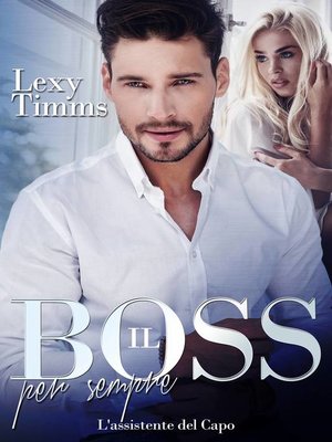 cover image of Il Boss per sempre